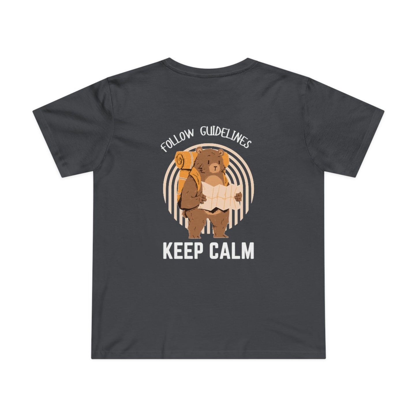 Women's "Follow Guidelines Keep Calm" Inspirational T-Shirt